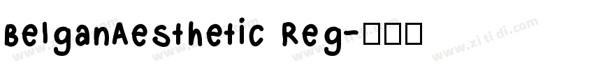 BelganAesthetic Reg字体转换